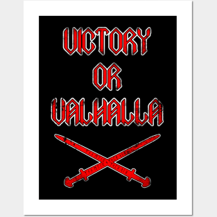 Victory or Valhalla Posters and Art